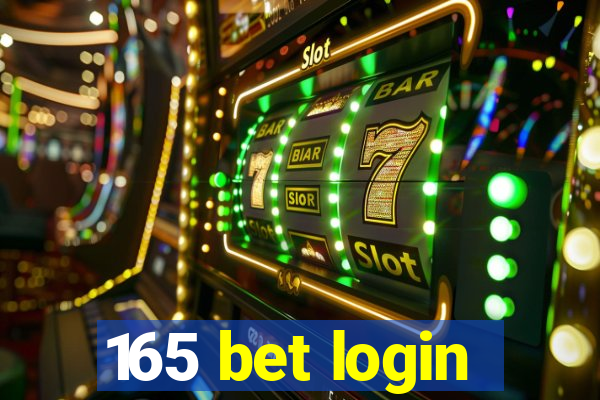 165 bet login